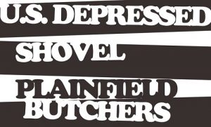 Depressed Butchers in Plainfield Shows