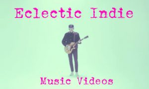 Electric indie music videos with latest indie music hits.